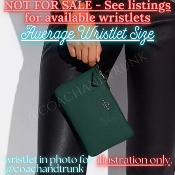 ➡𝐂𝐎𝐀𝐂𝐇 WRISTELET SIZES & WHAT THEY EACH CAN HOLD *𝐍𝐎𝐓 𝐅𝐎𝐑 𝐒𝐀𝐋𝐄!⬅️ - Picture 1 of 4